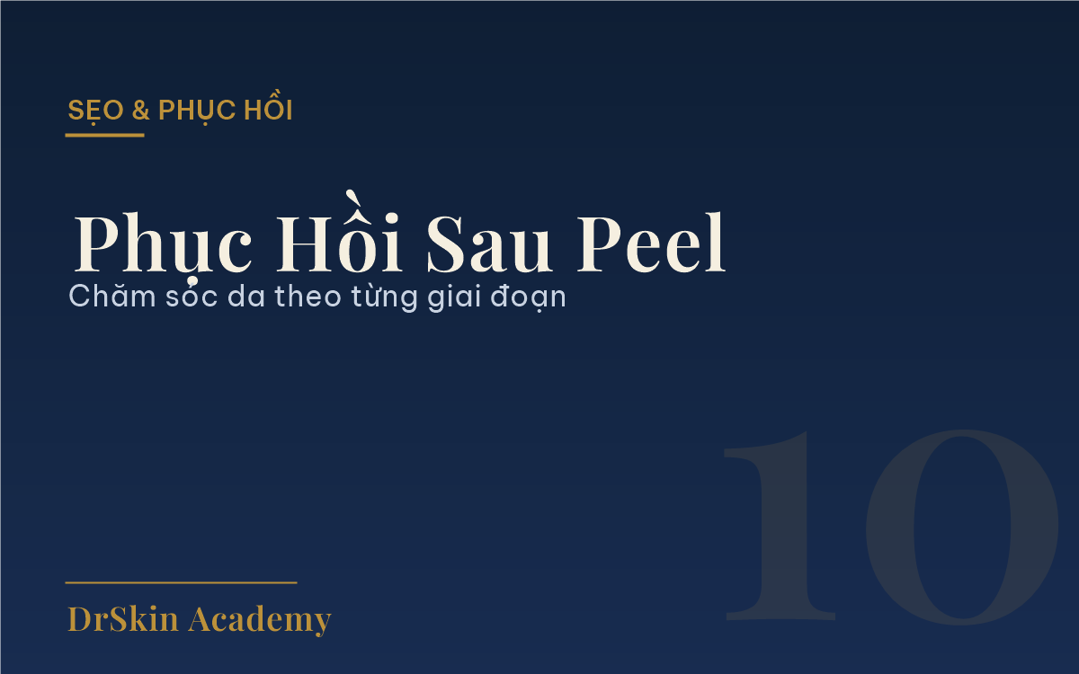 Phục hồi da sau peel sâu tuần 1-4