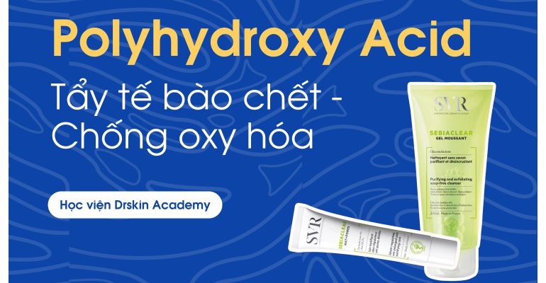 Hoạt chất hydroxy acid PHA