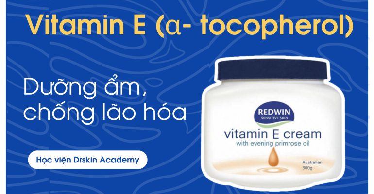 hoạt chất Vitamin E